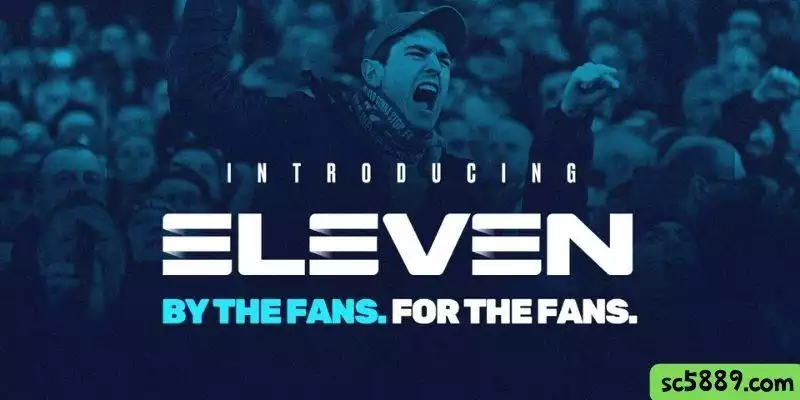 英超直播足球 Eleven Sports